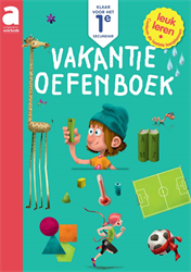 Vakantieoefenboek - Naar het 1e middelbaar